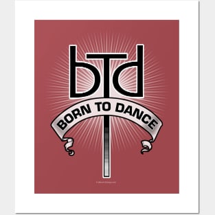 Born To Dance Posters and Art